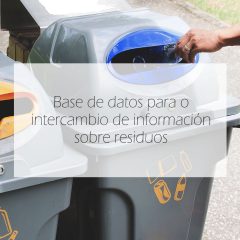 Base de datos para o intercambio de información sobre residuos